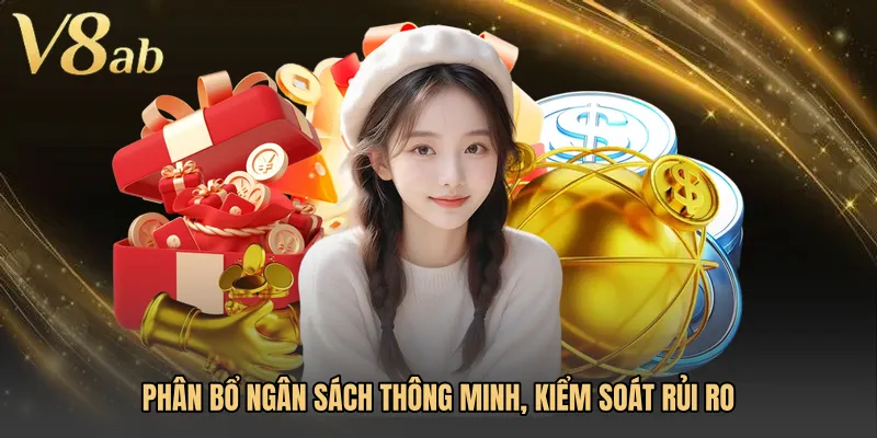 Phân bổ ngân sách thông minh, kiểm soát rủi ro
